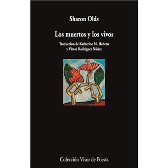Los Muertos Y Los Vivos
