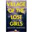 Village of the Lost Girls_0