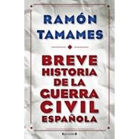 Breve historia de la Guerra Civil Española