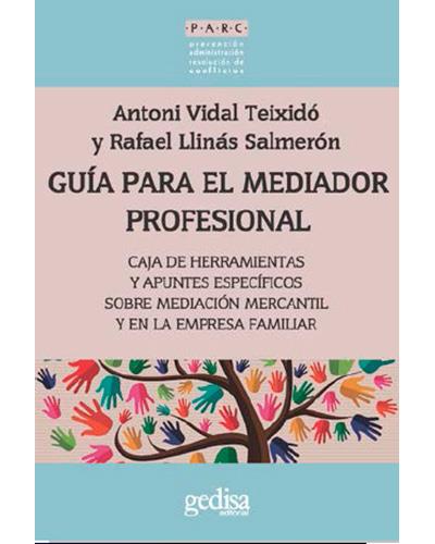 Guía para el mediador profesionalGuía para el mediador profesional - ePub