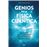 Genios de la física cuántica