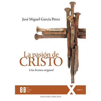 La Pasion De Cristo