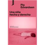 Una Niña Hecha Y Derecha