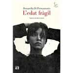 L´´edat fràgil
