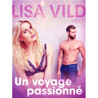 Un voyage passionné – une nouvelle érotique - 1