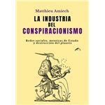 La industria del conspiracionismo