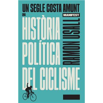 Un Segle Costa Amunt