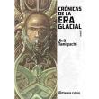 Crónicas de la era glacial 1