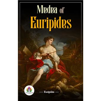 Medea of Euripides - 1