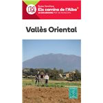 Vallès Oriental - Els Camins De L´´Alba