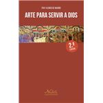 Arte para servir a Dios