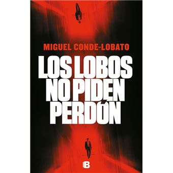 Los lobos no piden perdón
