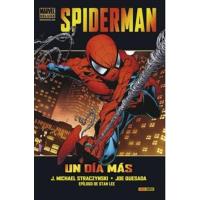 Spiderman. Un día más. Marvel Deluxe