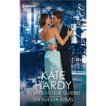 Tú eres lo que quiero - Sin vuelta atrás - 1