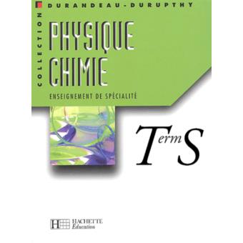 Physique Chimie Terminale S. Enseignement de spécialité - 1