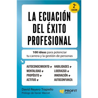 La Ecuación Del Exito Profesional