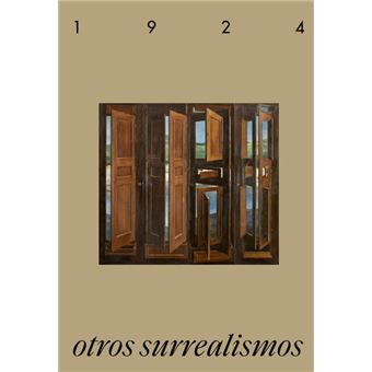1924 Otros Surrealismos