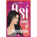 Asi Sono El Chasquido