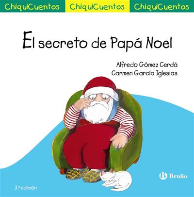 Chiquicuentos 37 - El secreto de Papá Noel