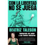 Con la libertad no se juega