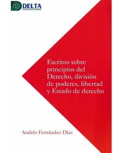 Delta Escritos Sobre Principios Del Derecho