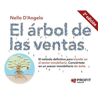 El árbol de las ventas - El método definitivo para triunfar en el sector inmobiliario - Conviértete en un asesor inmobiliario de éxito - 1