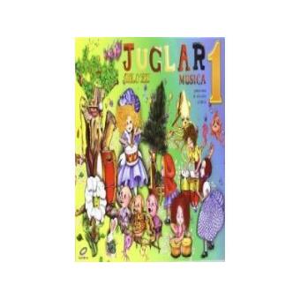 Siglo XXI, Juglar, música, 1 Educación Primaria - 1
