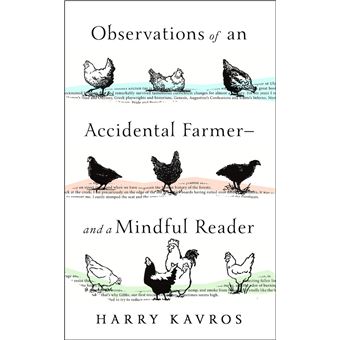 Observations of an Accidental Farmer-and a Mindful Reader - 1