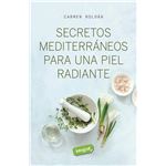 Secretos mediterráneos para una piel radiante