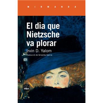 El dia que nietzsche va plorar