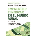 Emprender e innovar en el mundo rural