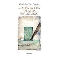 Cuarenta y un relatos enlazados