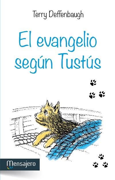 El Evangelio Creciendo en la fe libro segun tustus tapa blanda