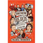 Por Cuatro Dias Locos