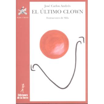 Último clown, el