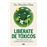 Libérate de tóxicos