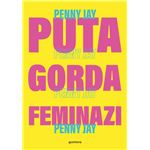 Puta gorda feminazi