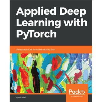 Applied Deep Learning with PyTorch - 1