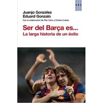 Ser del Barça es...