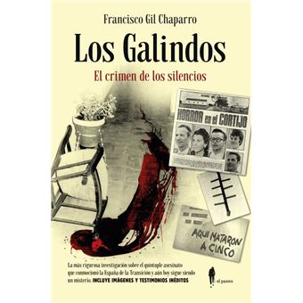 Los Galindos El Crimen De Los Silencios