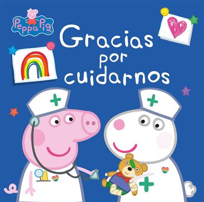 Gracias por cuidarnos (Peppa Pig)Gracias por cuidarnos (Un cuento de Peppa Pig) - ePub