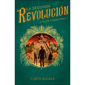 La segunda revolucion 2-ellos y nos