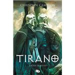 Tirano 6 - Lucha de reyes