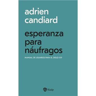 Esperanza para náufragos