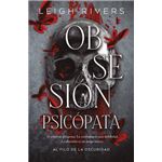 Obsesión psicópata