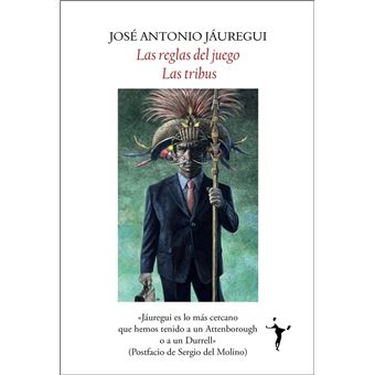 Las Reglas Del Juego-Las Tribus