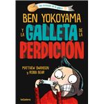 Las Cronicas De La Galleta 1 Ben Yokoyama Y La Galleta De La
