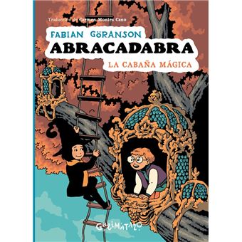 Abracadabra 3. La cabaña mágica