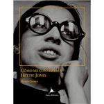 Como me converti en hettie jones