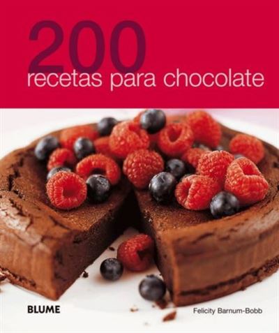 Blume 200 Recetas Para Chocolate